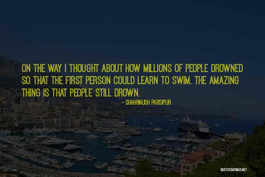 Shahrnush Parsipur Quotes 1511082 Shahrnush Parsipur Quotes 1511082