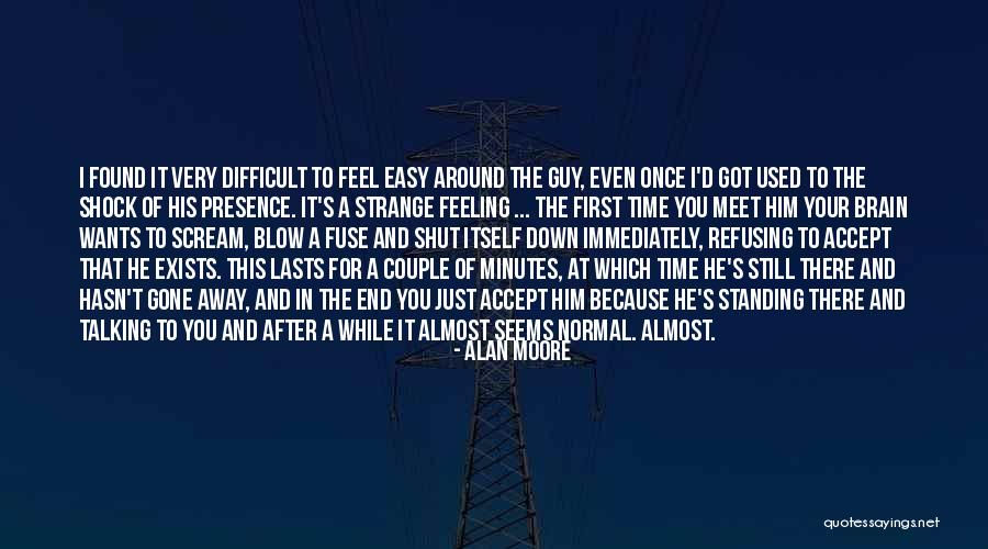 Shahrokh Poormehr Quotes By Alan Moore Shahrokh Poormehr Quotes By Alan Moore