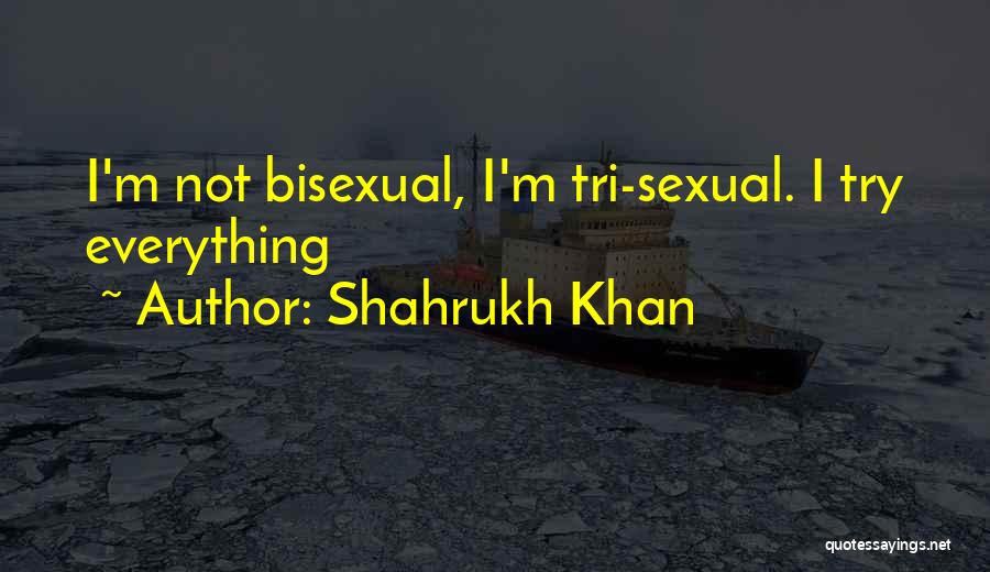 Shahrukh Khan Quotes 1463455