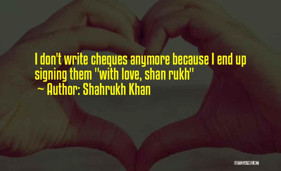 Shahrukh Khan Quotes 1884367