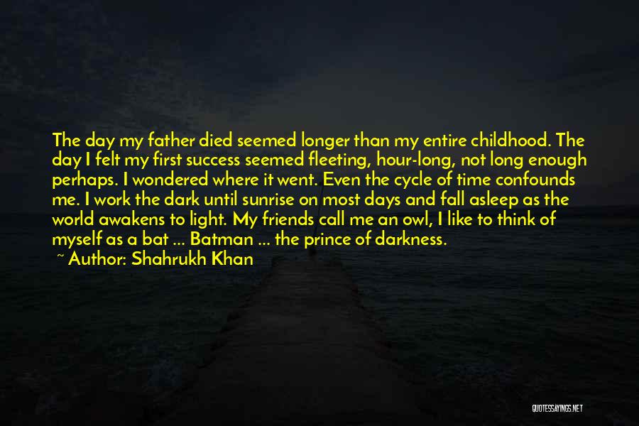 Shahrukh Khan Quotes 707555