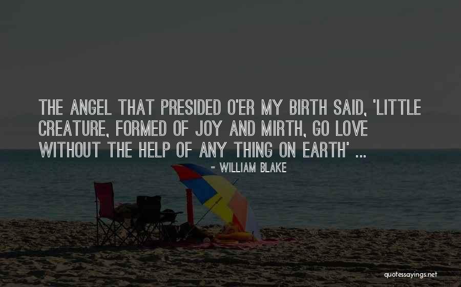 Shahryar Mirza Quotes By William Blake Shahryar Mirza Quotes By William Blake