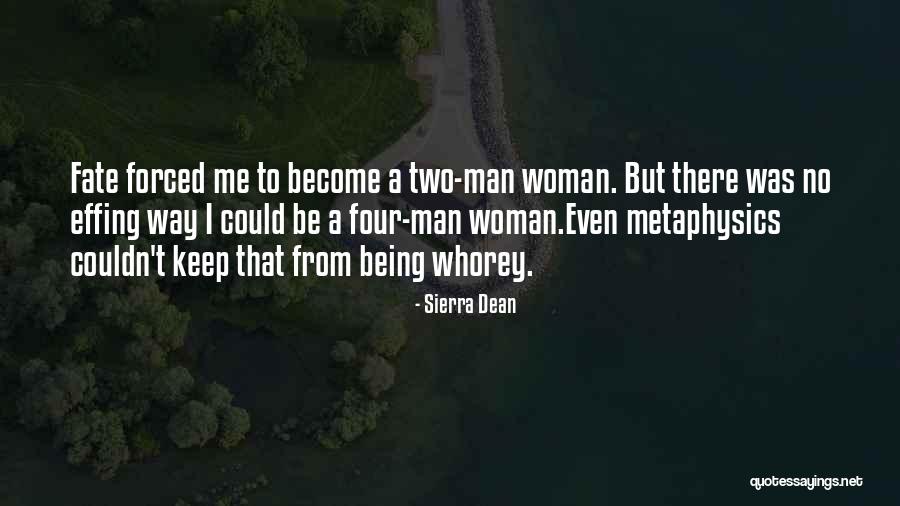 Shahrzad Modiri Quotes By Sierra Dean Shahrzad Modiri Quotes By Sierra Dean