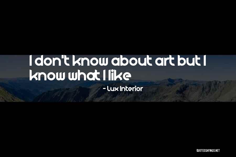 Shahzoda Muhammedova Quotes By Lux Interior Shahzoda Muhammedova Quotes By Lux Interior