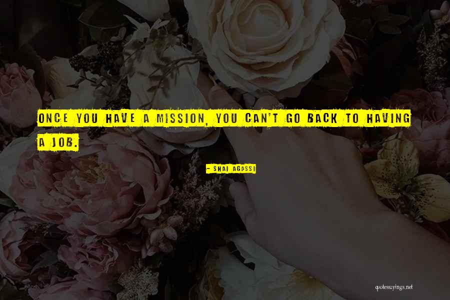 Shai Quotes By Shai Agassi Shai Quotes By Shai Agassi