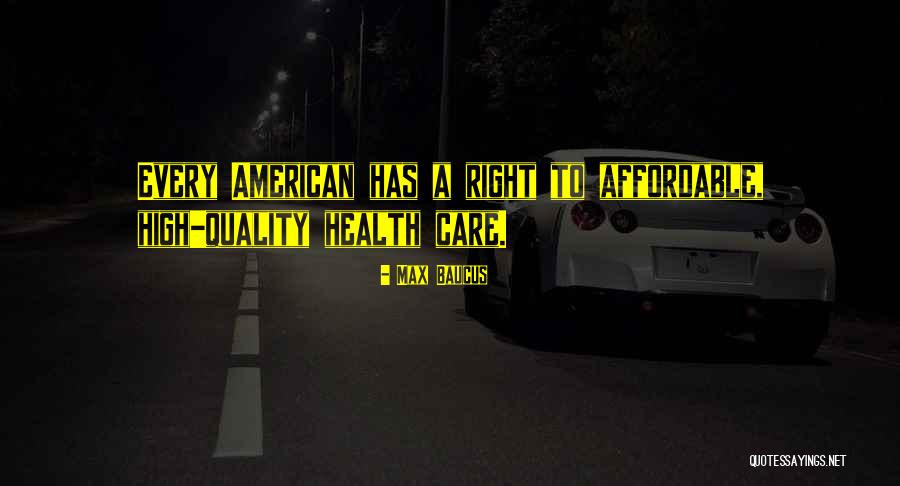 Shaida Safai Quotes By Max Baucus Shaida Safai Quotes By Max Baucus