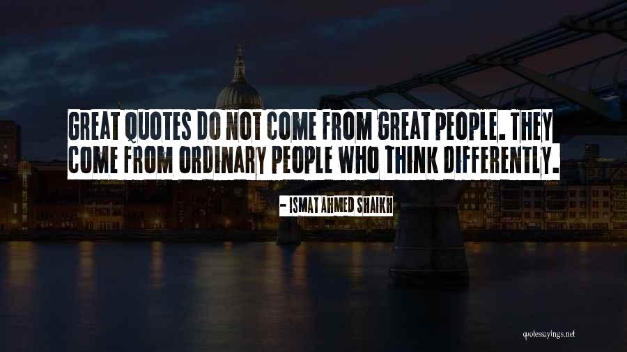 Shaikh Quotes By Ismat Ahmed Shaikh Shaikh Quotes By Ismat Ahmed Shaikh