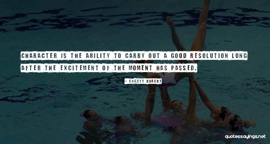 Shailender Gupta Quotes By Cavett Robert Shailender Gupta Quotes By Cavett Robert