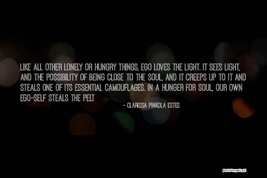 Shailender Gupta Quotes By Clarissa Pinkola Estes Shailender Gupta Quotes By Clarissa Pinkola Estes