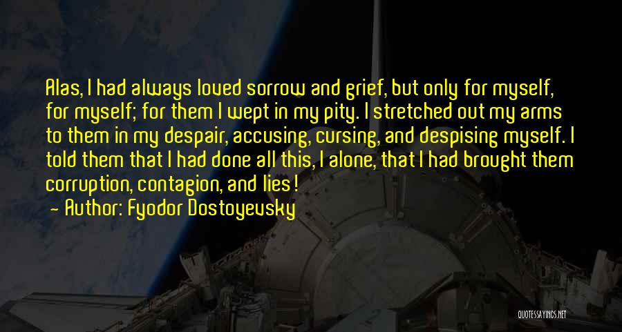 Shailender Gupta Quotes By Fyodor Dostoyevsky
