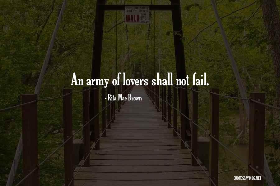 Shailender Karry Quotes By Rita Mae Brown Shailender Karry Quotes By Rita Mae Brown