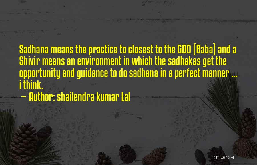Shailendra Kumar Lal Quotes 1393539