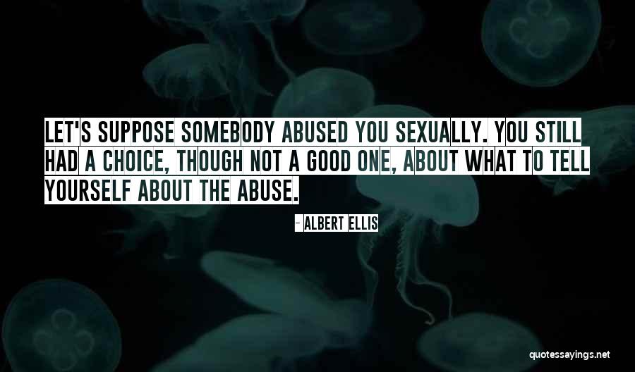 Shailendra Kumar Quotes By Albert Ellis Shailendra Kumar Quotes By Albert Ellis