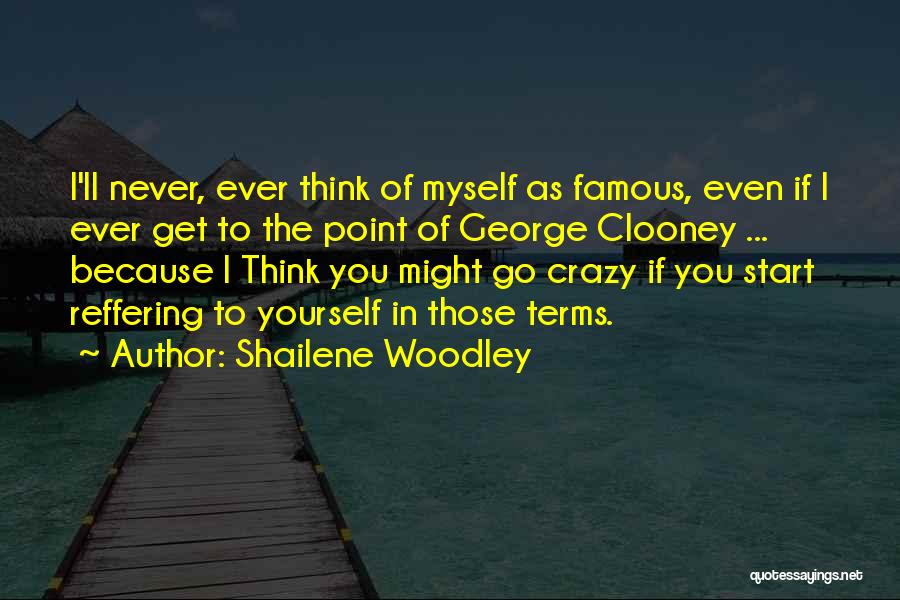 Shailene Woodley Quotes 1073522