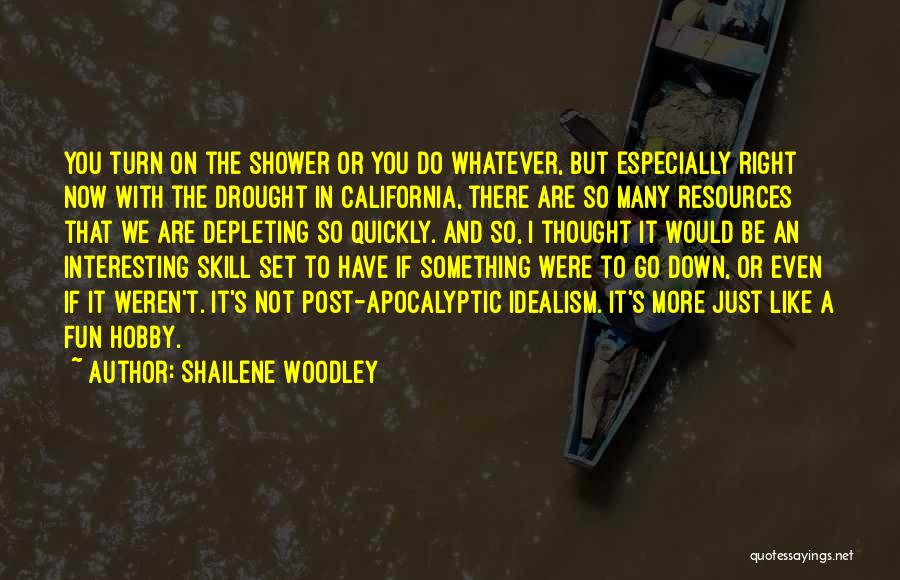 Shailene Woodley Quotes 1424874