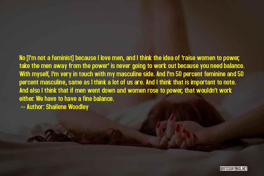 Shailene Woodley Quotes 1658976