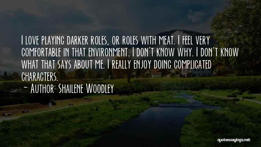 Shailene Woodley Quotes 269919