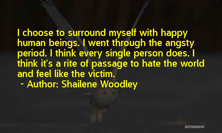 Shailene Woodley Quotes 710454