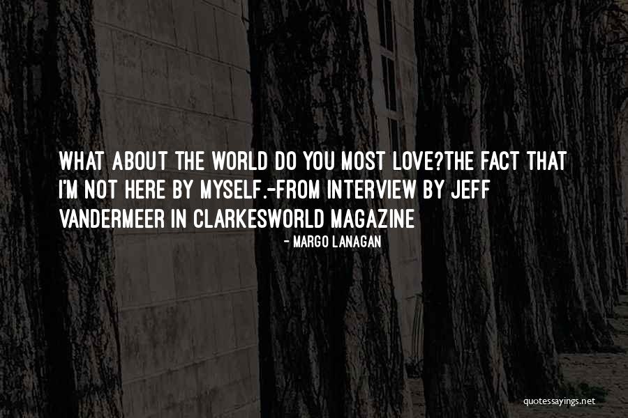 Shailesh Kumar Quotes By Margo Lanagan Shailesh Kumar Quotes By Margo Lanagan