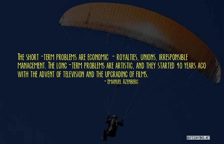 Shaily Baranwal Quotes By Emanuel Azenberg Shaily Baranwal Quotes By Emanuel Azenberg