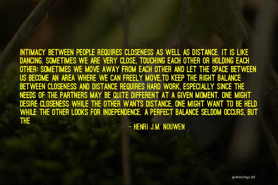 Shaily Baranwal Quotes By Henri J.M. Nouwen Shaily Baranwal Quotes By Henri J.M. Nouwen