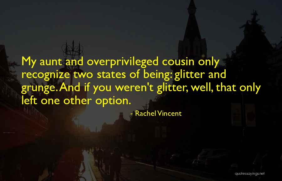 Shaily Bhatnagar Quotes By Rachel Vincent Shaily Bhatnagar Quotes By Rachel Vincent