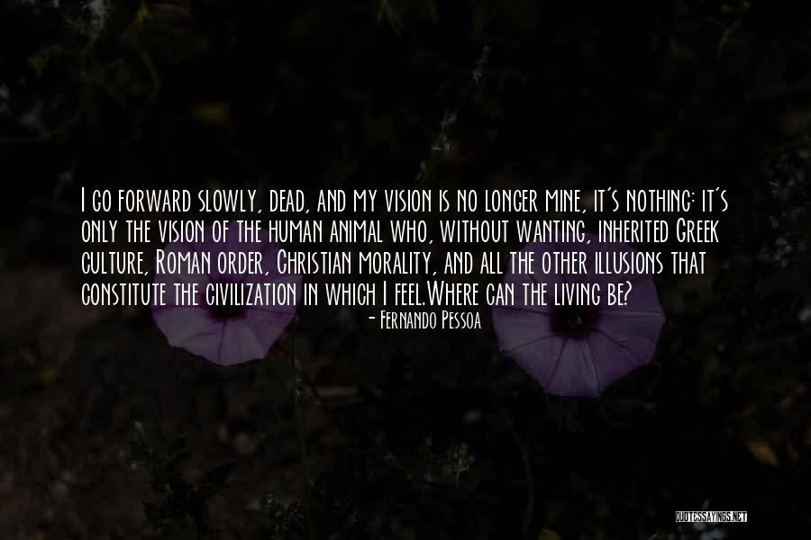 Shainsky Vladimir Quotes By Fernando Pessoa Shainsky Vladimir Quotes By Fernando Pessoa