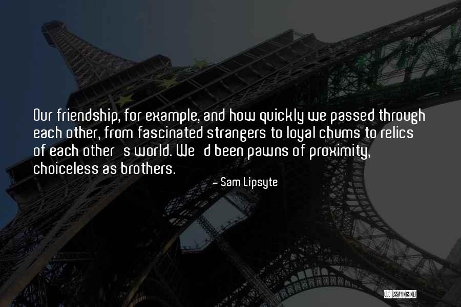 Shaista Quotes By Sam Lipsyte Shaista Quotes By Sam Lipsyte