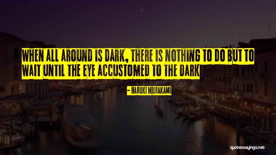 Shaivism Tantra Quotes By Haruki Murakami Shaivism Tantra Quotes By Haruki Murakami
