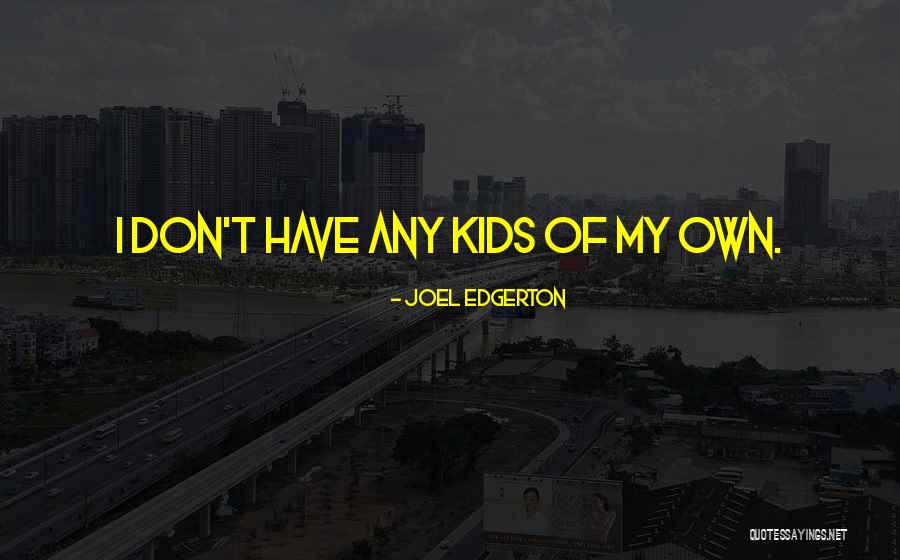 Shakaland Zulu Quotes By Joel Edgerton Shakaland Zulu Quotes By Joel Edgerton