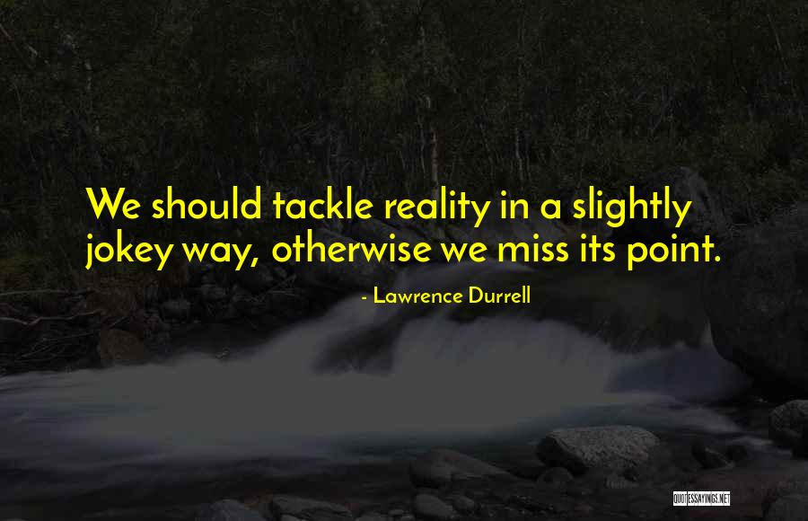 Shakari Johnson Quotes By Lawrence Durrell Shakari Johnson Quotes By Lawrence Durrell