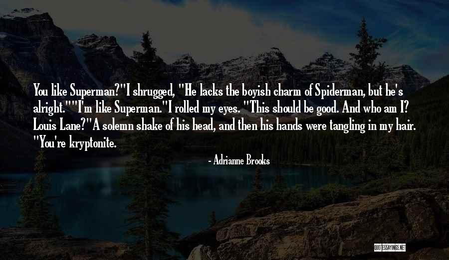 Shake Hands Quotes By Adrianne Brooks