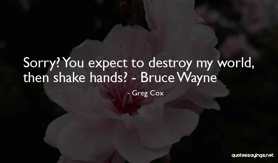 Shake Hands Quotes By Greg Cox