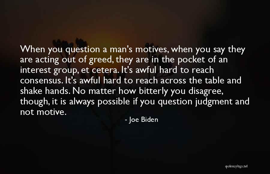 Shake Hands Quotes By Joe Biden Shake Hands Quotes By Joe Biden