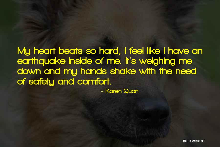 Shake Hands Quotes By Karen Quan