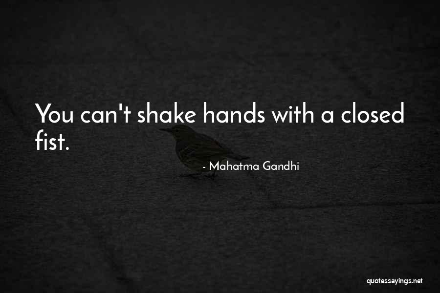 Shake Hands Quotes By Mahatma Gandhi