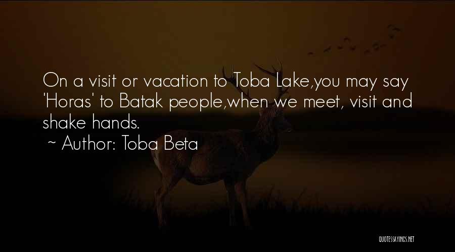 Shake Hands Quotes By Toba Beta