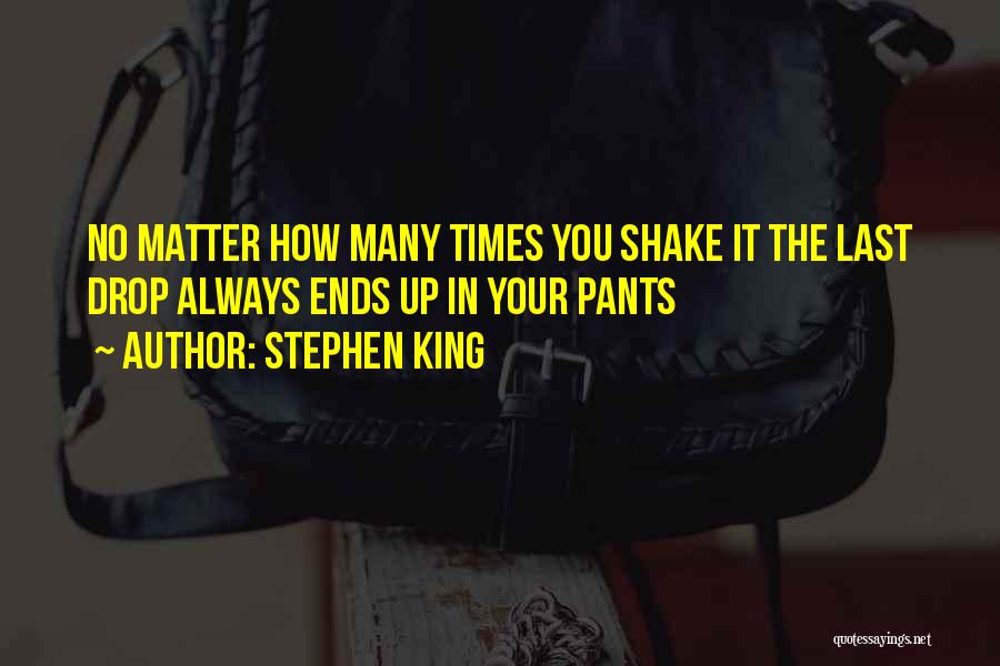 Shake It Up Quotes By Stephen King