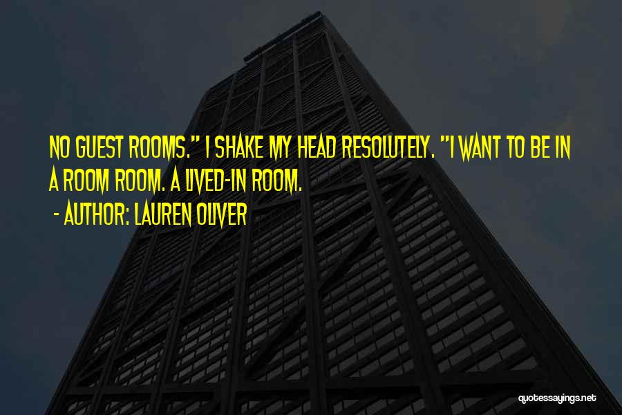 Shake My Head Quotes By Lauren Oliver