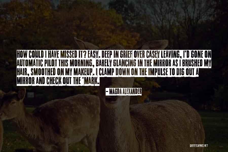 Shake N Bake Quotes By Magda Alexander Shake N Bake Quotes By Magda Alexander