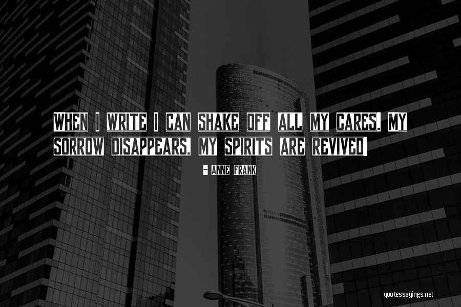Shake Off Quotes By Anne Frank Shake Off Quotes By Anne Frank