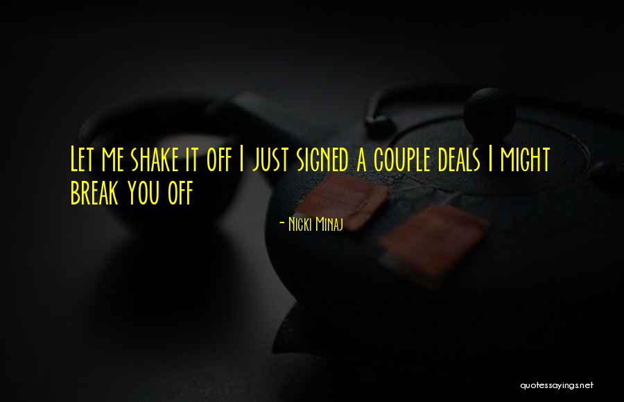 Shake Off Quotes By Nicki Minaj Shake Off Quotes By Nicki Minaj