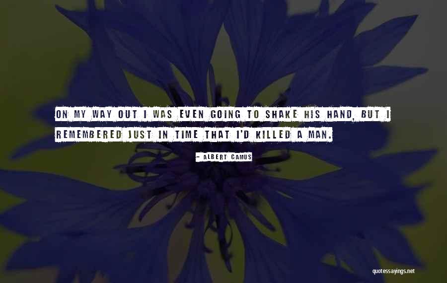 Shake Out Quotes By Albert Camus Shake Out Quotes By Albert Camus
