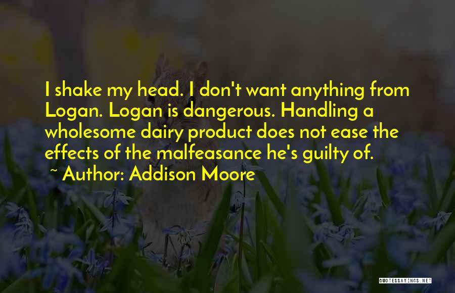 Shake Quotes By Addison Moore
