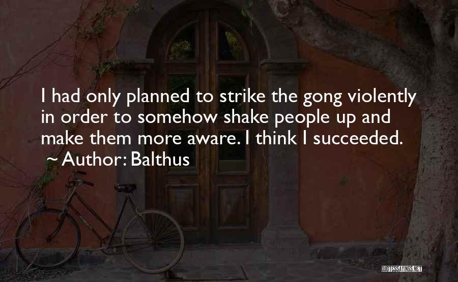 Shake Quotes By Balthus