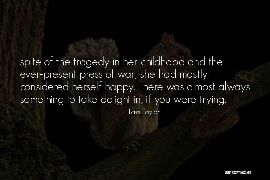 Shake The Devil Quotes By Laini Taylor Shake The Devil Quotes By Laini Taylor
