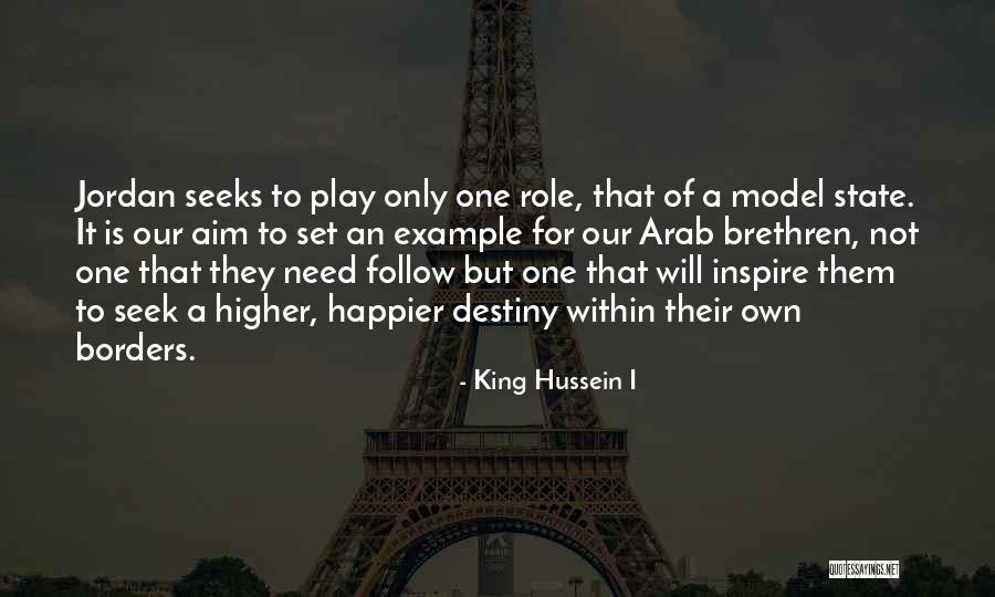 Shake The Papaya Quotes By King Hussein I Shake The Papaya Quotes By King Hussein I