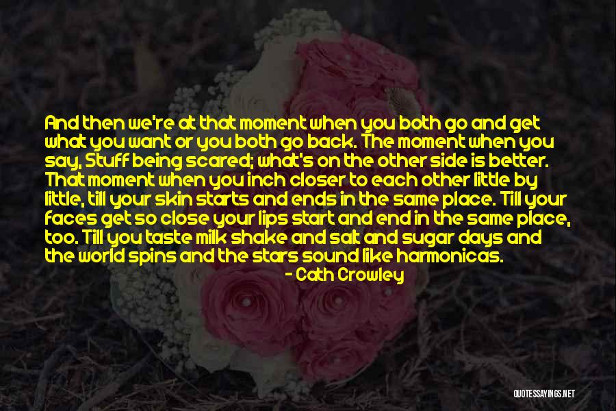 Shake The Sugar Quotes By Cath Crowley Shake The Sugar Quotes By Cath Crowley