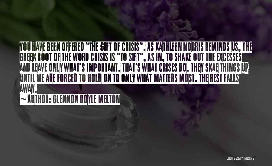 Shake Things Up Quotes By Glennon Doyle Melton