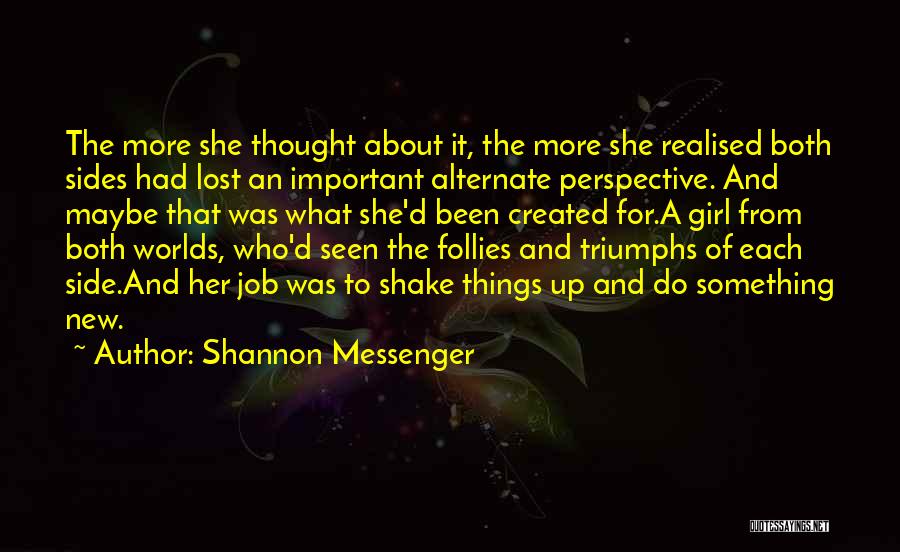 Shake Things Up Quotes By Shannon Messenger